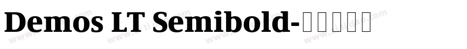 Demos LT Semibold字体转换